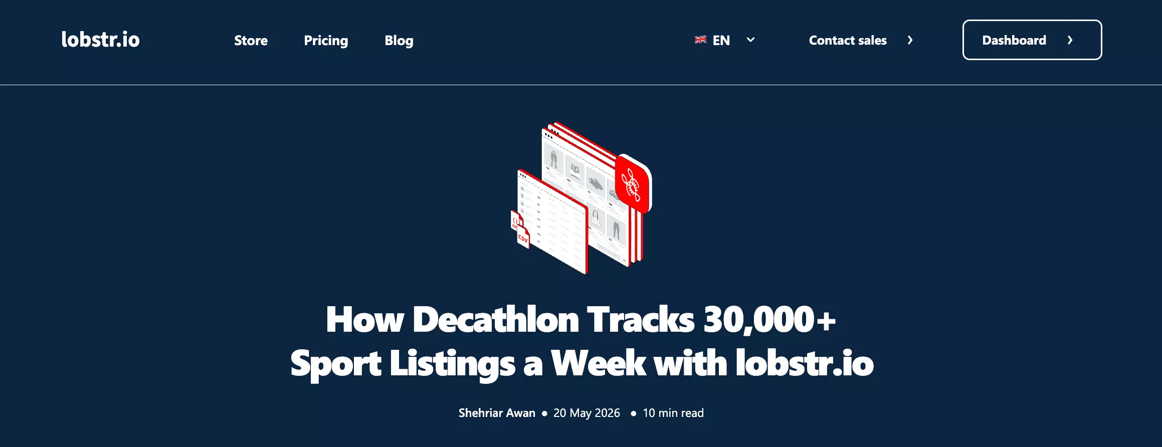 Header of the lobstr.io success story How Decathlon Tracks 30,000+ Sport Listings a Week with lobstr.io, by Shehriar Awan, 20 May 2026